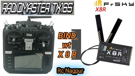 Tx16s Bind With Frsky Receiver Radiomaster Tx16s With Frsky X8R