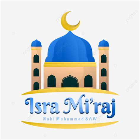 Greeting Isra Miraj Prophet Muhammad Saw Islamic Mosque Isra Miraj