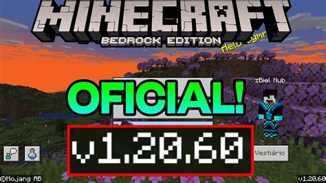 Minecraft Pe 1 20 60 Oficial Nova AtualizaÇÃo Com Recursos Da VersÃo