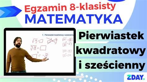 Pierwiastek kwadratowy i sześcienny Egzamin 8 klasisty matematyka