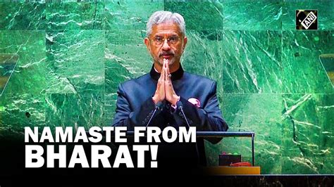 Namaste From Bharat Eam S Jaishankar Takes Centrestage At Th Un