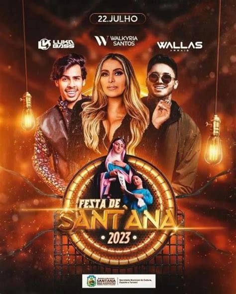 Walkyria Santos Luka Bass E Wallas Arrais Festa De Santana 2023