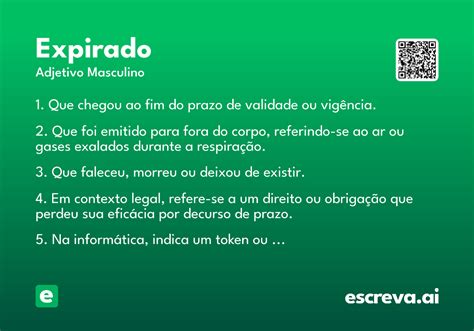 Expirado Ou Inspirado - Expirado - Significado e Sinônimo - escreva.ai