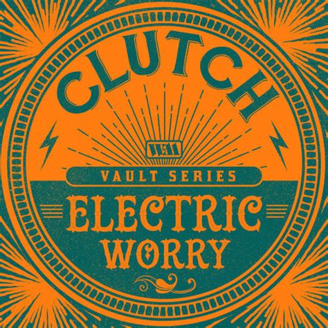 Clutch Electric Worry 2019 320 Kbps File Discogs