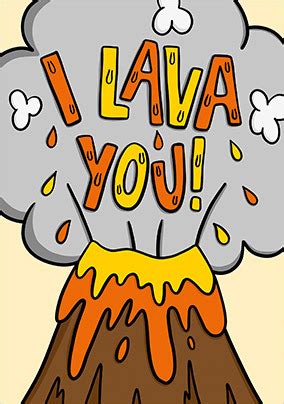 I Lava You Card | Funky Pigeon