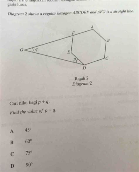 Solved Garis Lurus Diagram Shows A Regular Hexagon Abcdef And Afg