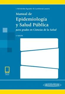 Manual De Epidemiolog A Y Salud P Blica Para Grados En Ciencias De La