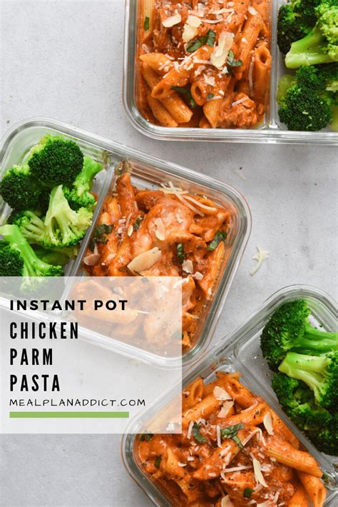 Instant Pot Chicken Parm Pasta Meal Plan Addict