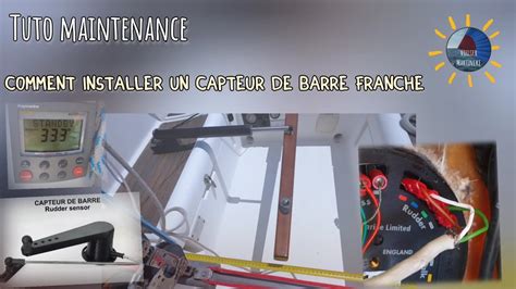 Comment Installer Un Capteur D Angle De Barre Franche VoilierMartineke