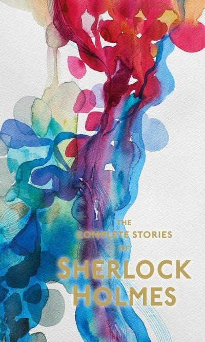 Sherlock Holmes The Complete Stories Doyle Arthur Conan