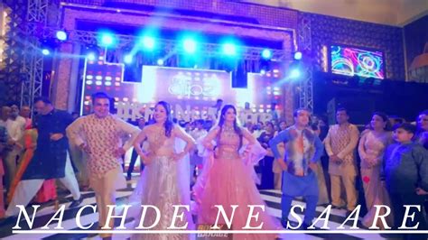 Nachde Ne Saareteam Bride Best Dance Performancebollywood Dance