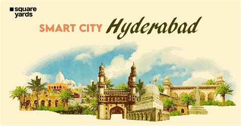 Smart City Hyderabad: Mission, Map, Projects, and Current Status