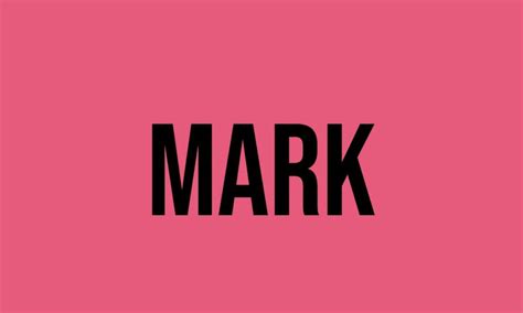 What Does Mark Mean Meaning Uses And More Fluentslang