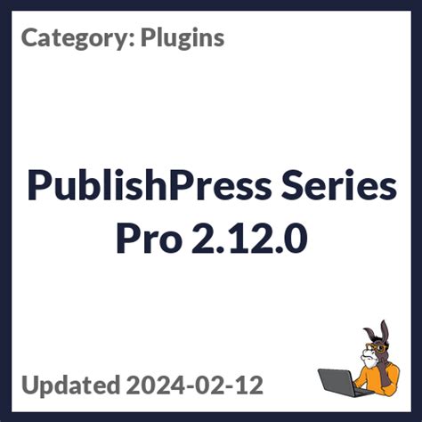 PublishPress Series Pro 2 12 0 EffectIO