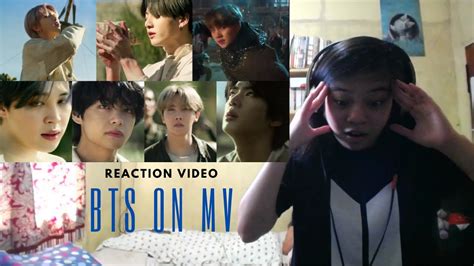 Bts On Official Mv Reaction Youtube