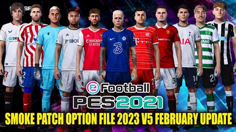 PES 2021 NEW SMOKE PATCH OPTION FILE 2023 V5 UPDATE YouTube