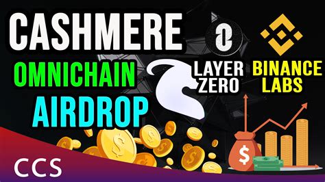 Cashmere Airdrop Binance Labs Crypto Currency State