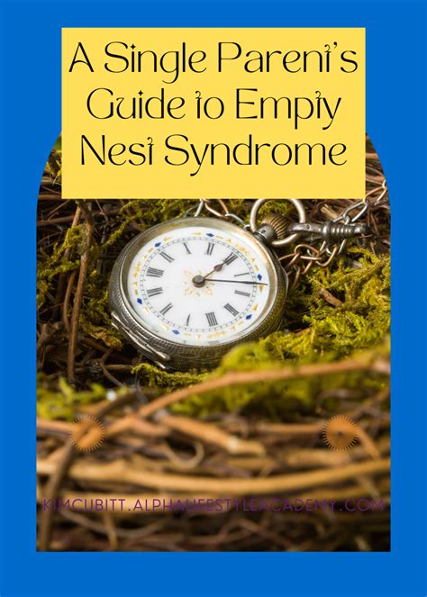 A Single Parents Guide To Empty Nest Syndrome