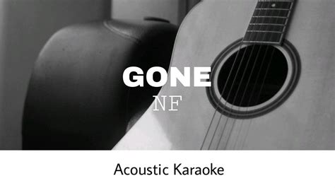 NF Julia Michaels GONE Acoustic Karaoke YouTube