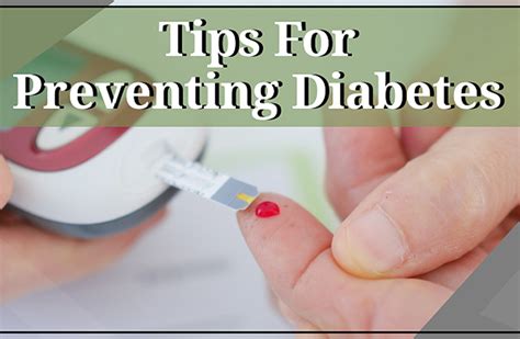 Tips For Preventing Diabetes Healthy Life