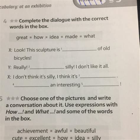 Complete The Dialogue With The Correct Words In The Box T Great