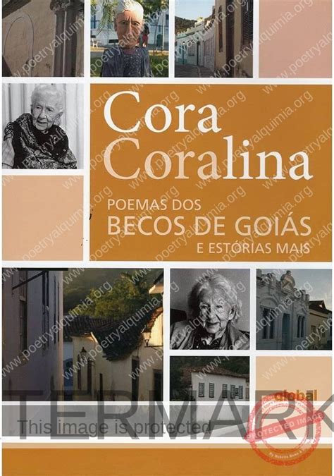 Cora Coralina Poemas Curtos - 11 Poemas de Cora Coralina | Poiesis/ποίησις