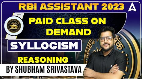 Rbi Assistant 2023 Reasoning Syllogism Questions By Shubham