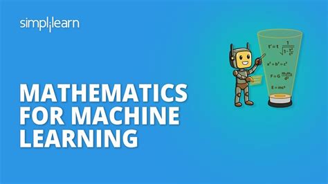 Mathematics For Machine Learning Essential Mathematics Machine Learning Tutorial