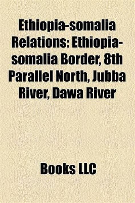 Ethiopia-Somalia Relations: Buy Ethiopia-Somalia Relations by unknown ...