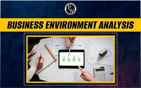 Business Environment Analysis Meaning And Importance