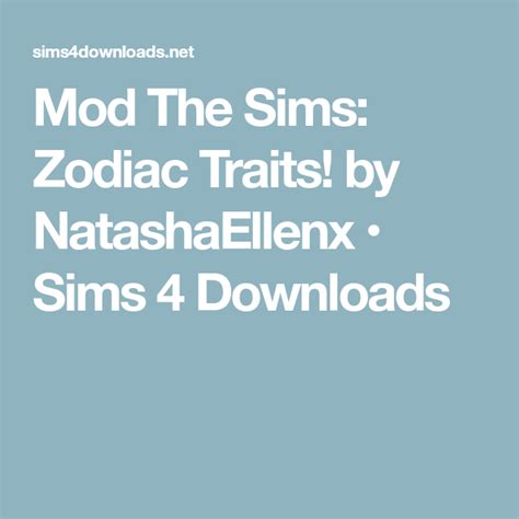 Mod The Sims Zodiac Traits By Natashaellenx • Sims 4 Downloads Sims