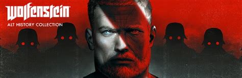 Save Big On MachineGames’ WOLFENSTEIN Franchise With The WOLFENSTEIN ALT HISTORY COLLECTION ...