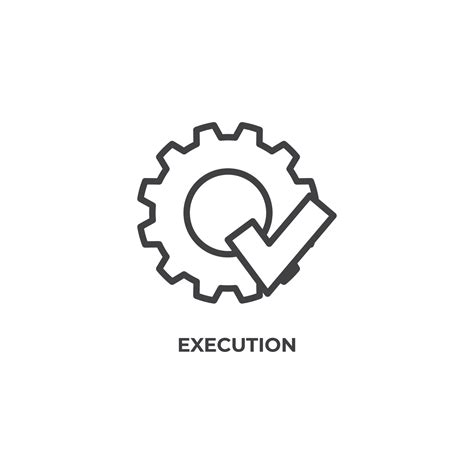 Vector Sign Of Execution Symbol Is Isolated On A White Background Icon