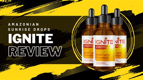 Ignite Amazonian Sunrise Drops Review Really Safe To Use