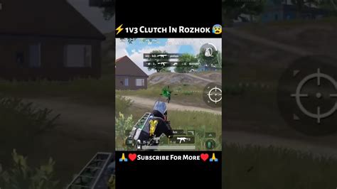 ⚡1v3 Clutch In Rozhok 😰 Bgmi Whatsapp Status Bgmi Pubg Shorts