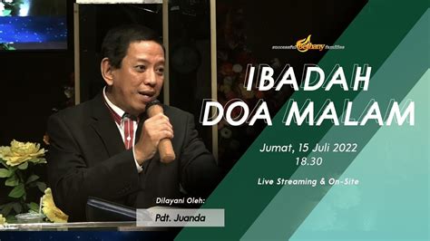 Juli Ibadah Doa Malam Pdt Juanda Youtube