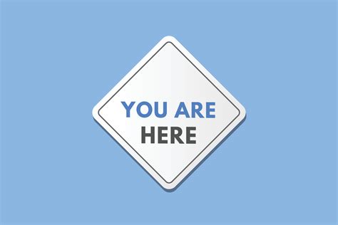 You Are Here Button You Are Here Sign Icon Label Sticker Web Buttons