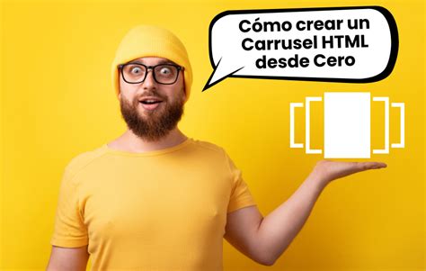 Cómo Crear un Carrusel en HTML CSS y JavaScript desde Cero