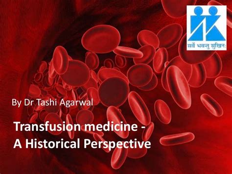 Historical aspect of transfusion medicine