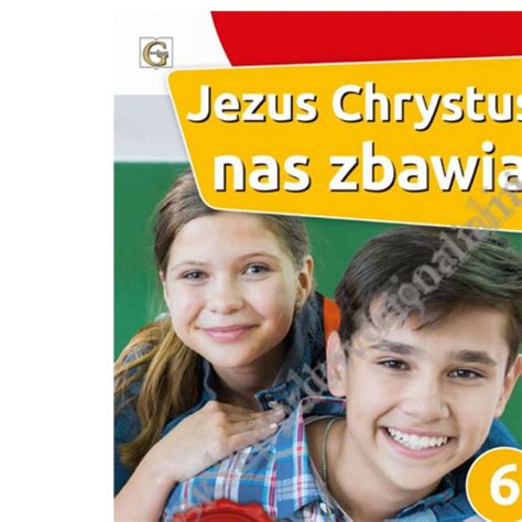 Jezus Chrystus Nas Zbawia Klasa Pod Katechizm Wyd Gaudium