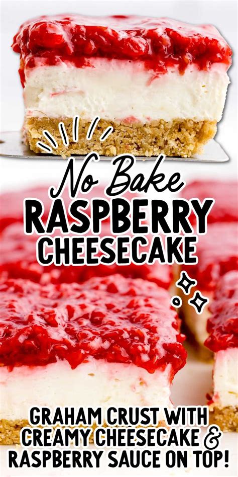 Creamy And Sweet This No Bake Raspberry Cheesecake Features A Rich And Decadent Des