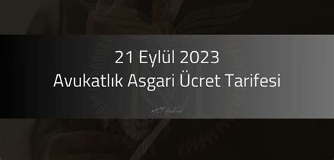 Avukatl K Asgari Cret Tarifesi Eyl L Mct