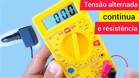 Como Medir Tensão Alternada Tensão Continua E Resistência Com