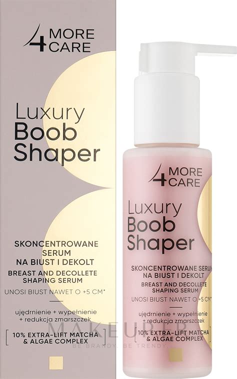 More Care Luxury Boob Shaper Breast And Decollete Shaping Serum S Rum Concentr Pour Buste Et