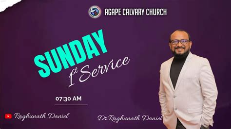 Agape Calvary Church Sunday 1st Service 10 03 2024 Message By DR KV