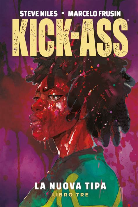 Kick Ass La Nuova Tipa Vol Millarworld Collection Panini Comics Italiano Mycomics It
