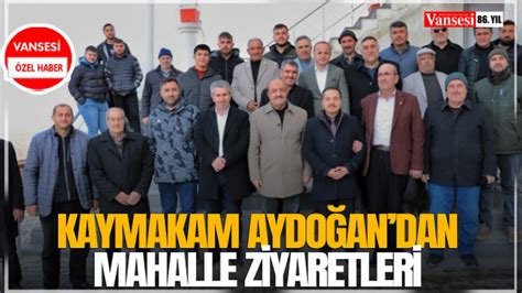 Kaymakam Aydo An Dan Mahalle Ziyaretleri