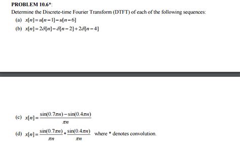 Solved Determine The Discrete Time Fourier Transform Dtft Chegg