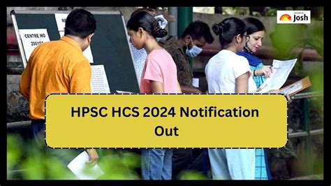 HPSC HCS Notification 2024 Out 121 रकतय क लए अधसचन जर