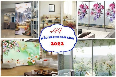 99 Mẫu tranh dán kính 3D nghệ thuật hiện đại đẹp nhất 2023